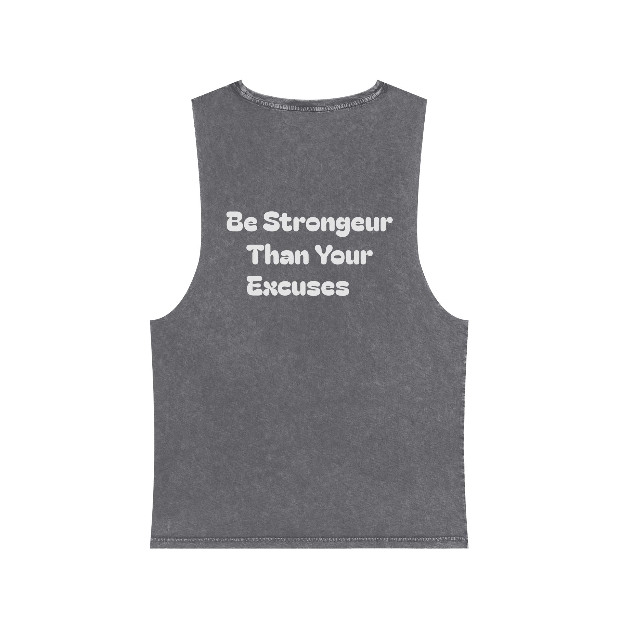 Motivational Stonewash Tank — "Be Stronger Than Your Excuses" Fitness Tank Top