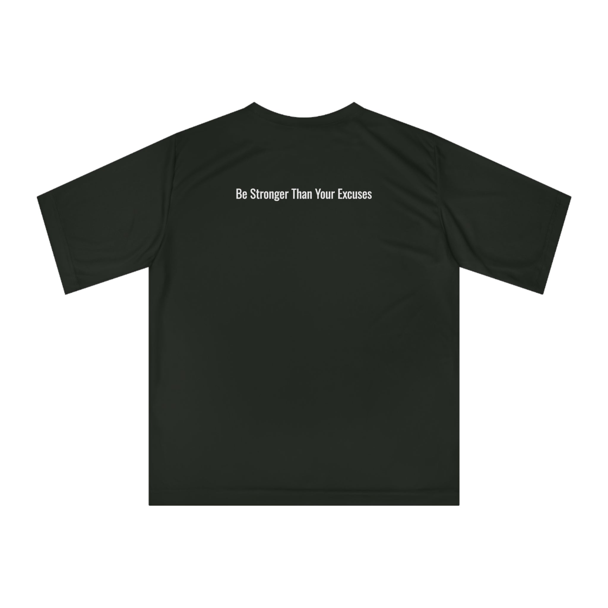 Performance T-Shirt — 'Be Stronger Than Your Excuses' Motivational Gym Tee