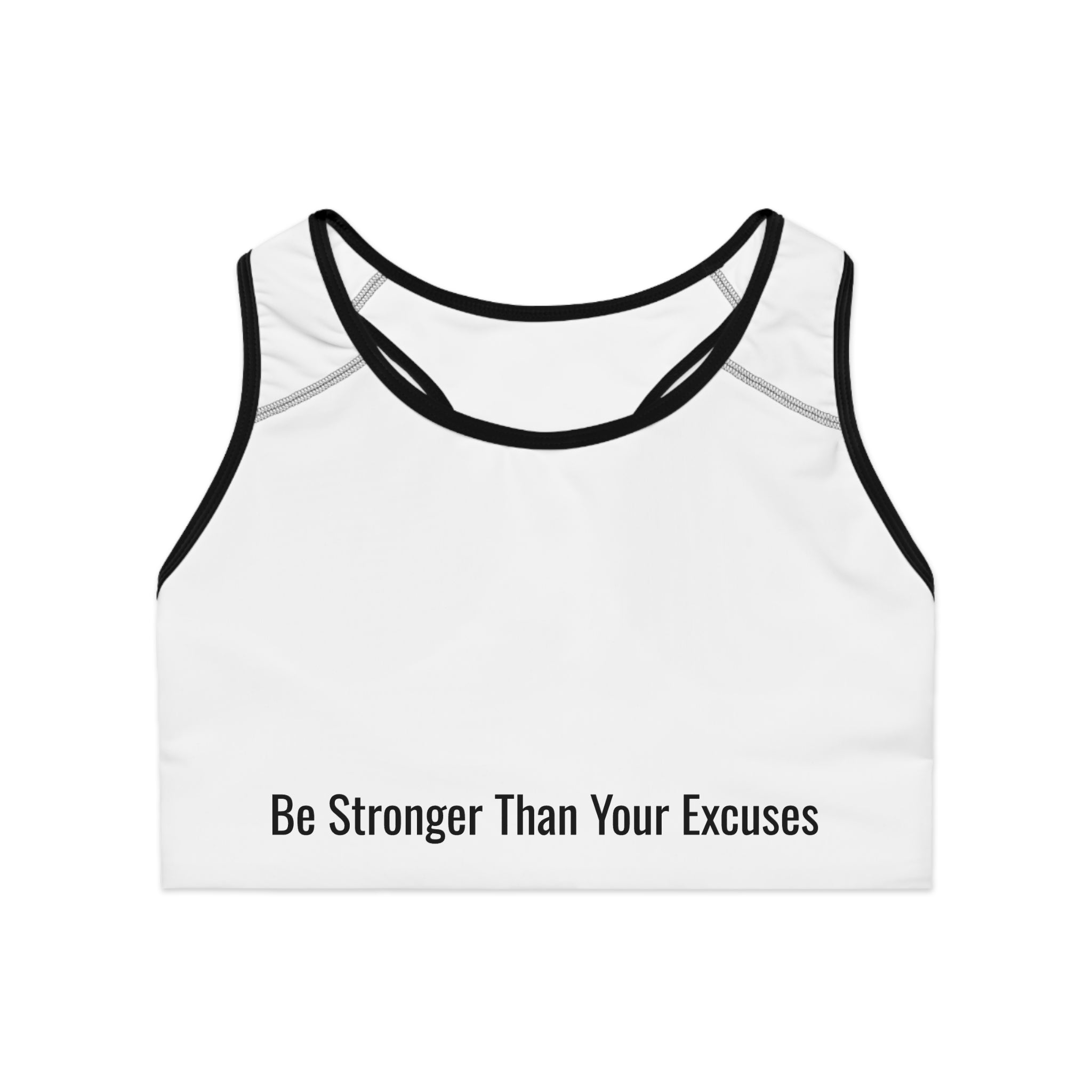 Sports Bra — "Be Stronger Than Your Excuses" Motivational Fitness Crop