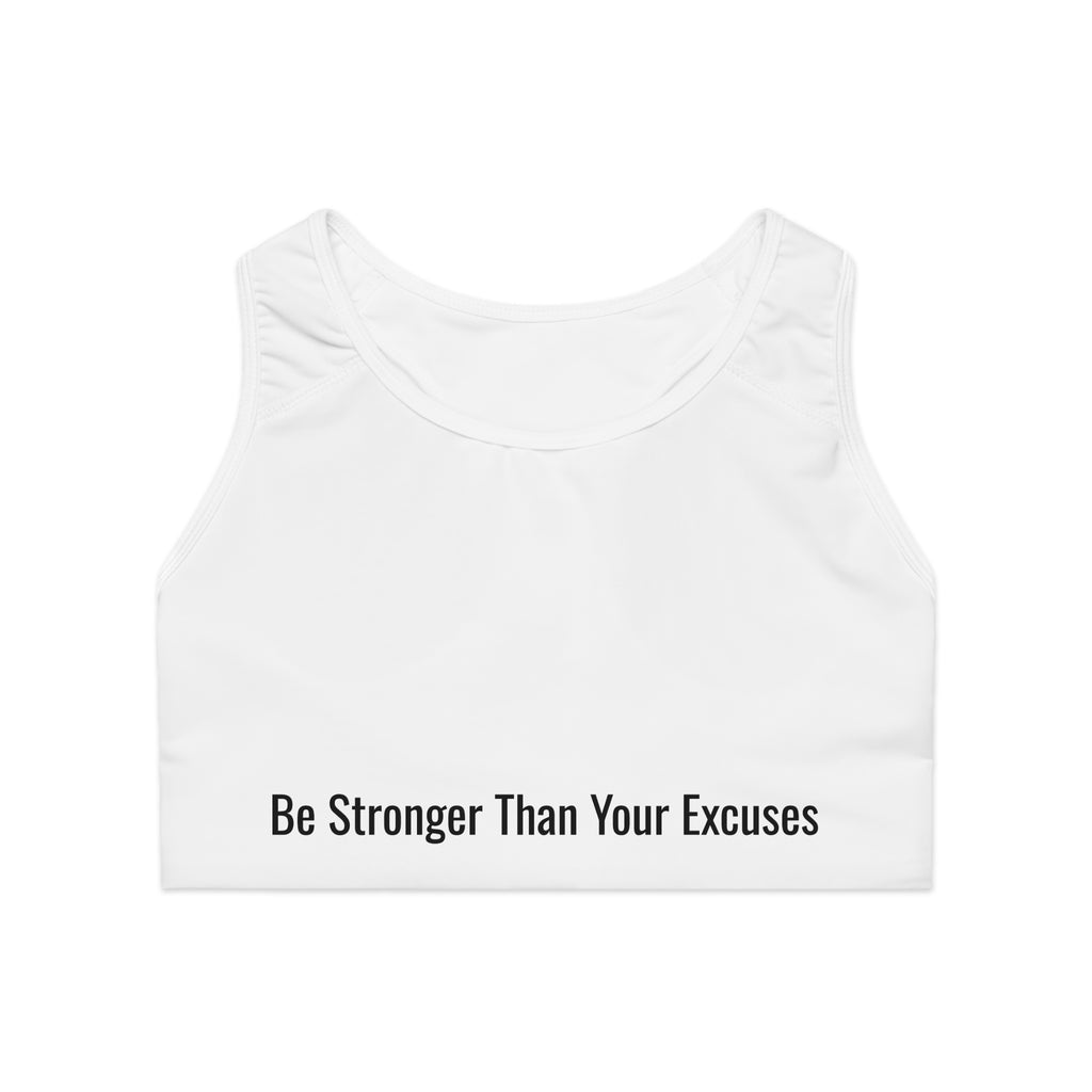 Sports Bra — "Be Stronger Than Your Excuses" Motivational Fitness Crop