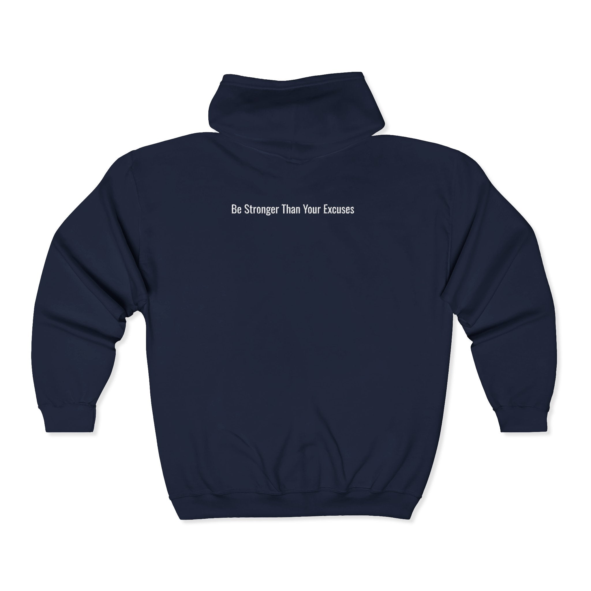 Motivational Full-Zip Hoodie - "Be Stronger Than Your Excuses" Gym Zip-Up