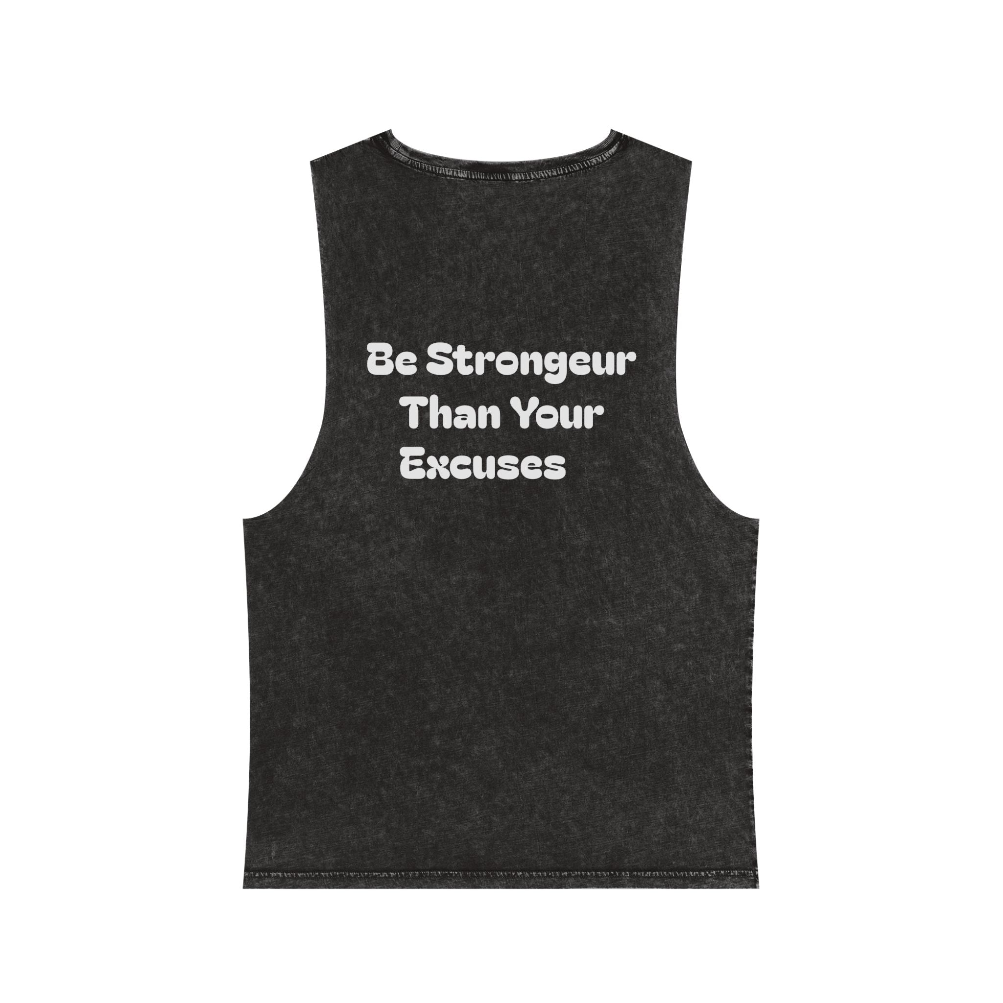 Motivational Stonewash Tank — "Be Stronger Than Your Excuses" Fitness Tank Top